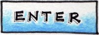 Enter